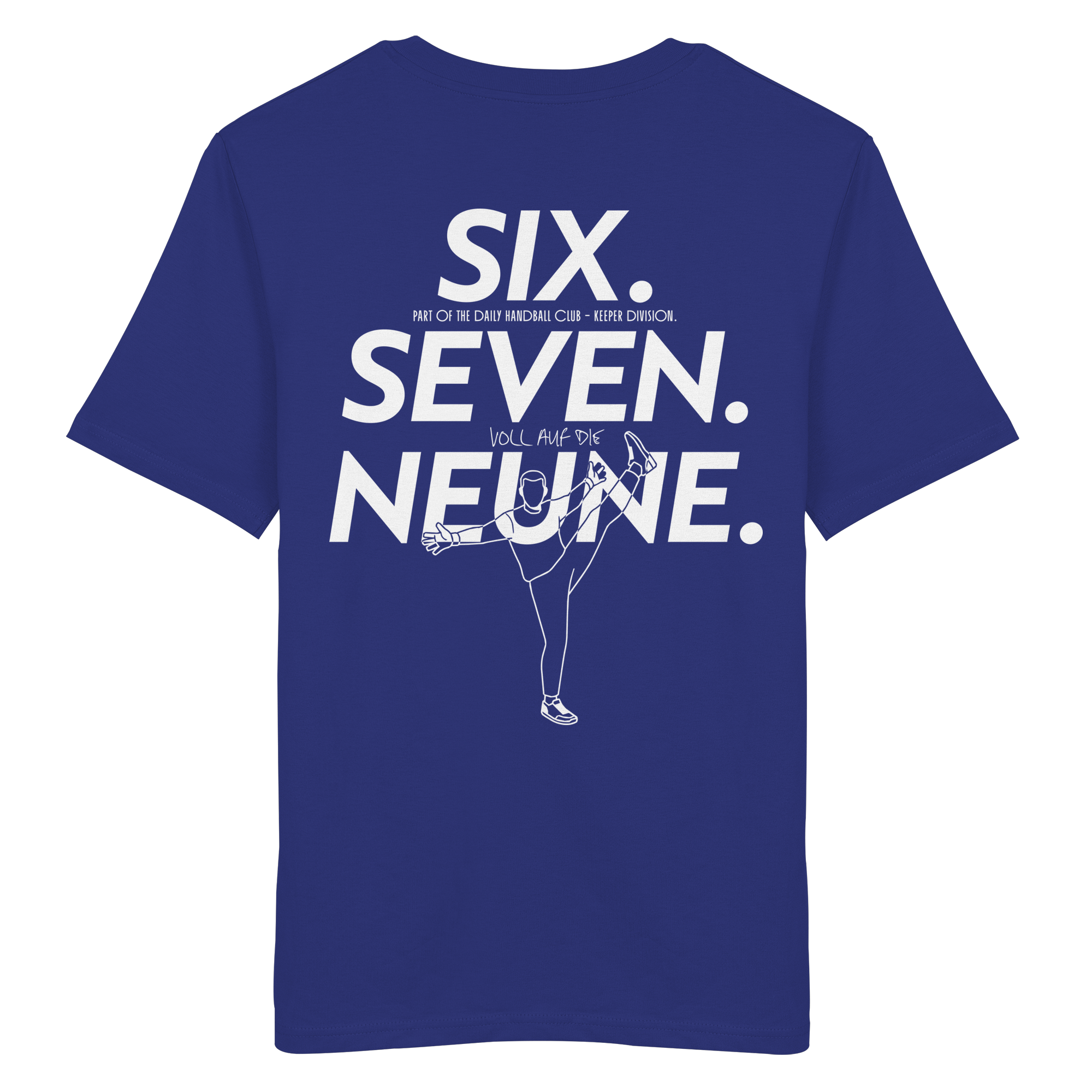 SIX. SEVEN. NEUNE. – Keeper Edition - Organic Shirt
